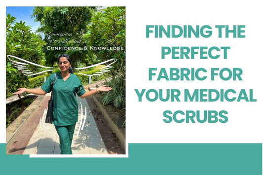 Finding the Perfect Fabric for Your Medical Scrubs