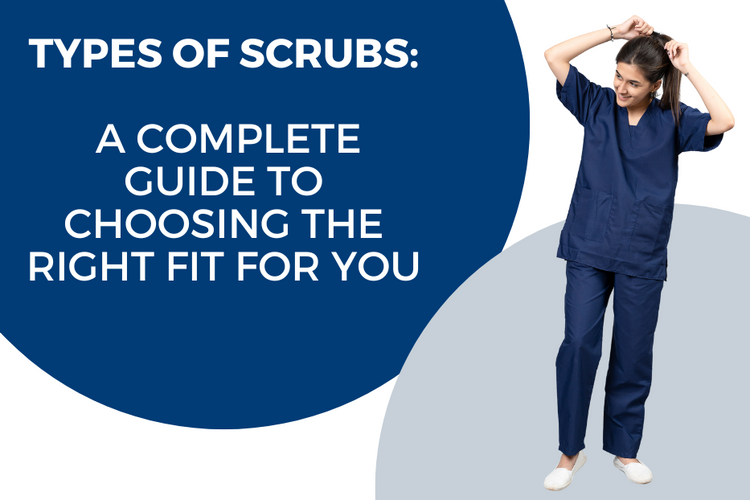 Types of Scrubs | Complete Guide | VastraMedwear – VastraMedWear